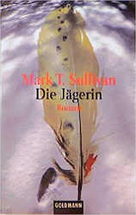 Die Jägerin